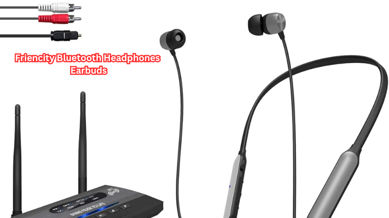 Best Friencity Bluetooth Headphones Earbuds: Unmatched Sound & Seamless Connectivity