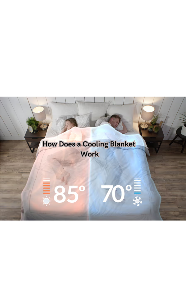 How Does a Cooling Blanket Work