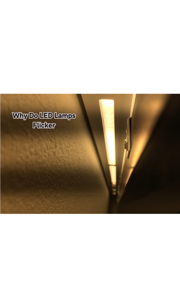 Why Do LED Lamps Flicker