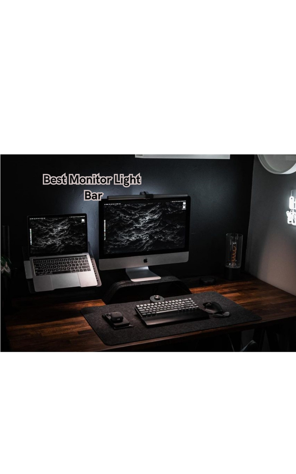 Shine Brighter at Work: Our Top Picks for the Best Monitor Light Bar